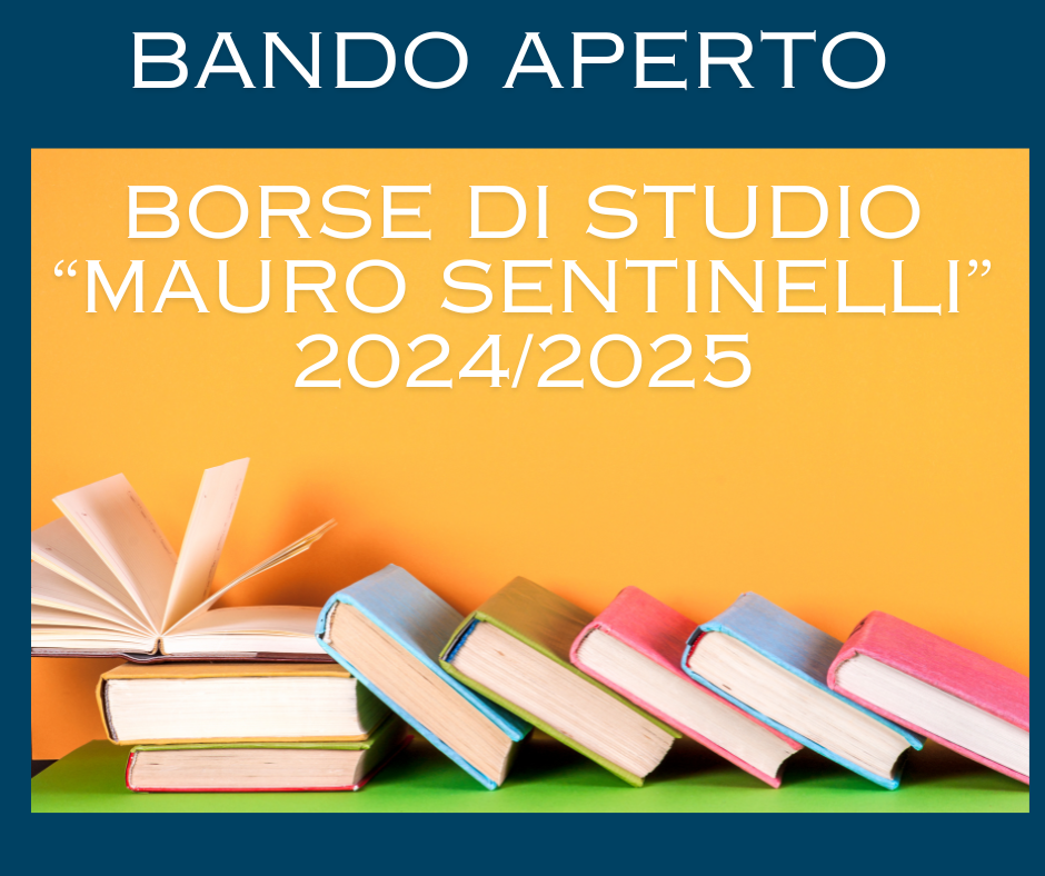 Featured image for “Aperto il Bando 2024/2025 per le borse di studio “Mauro Sentinelli””
